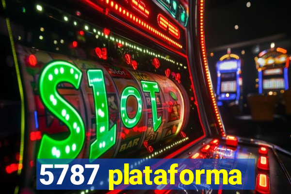 5787 plataforma